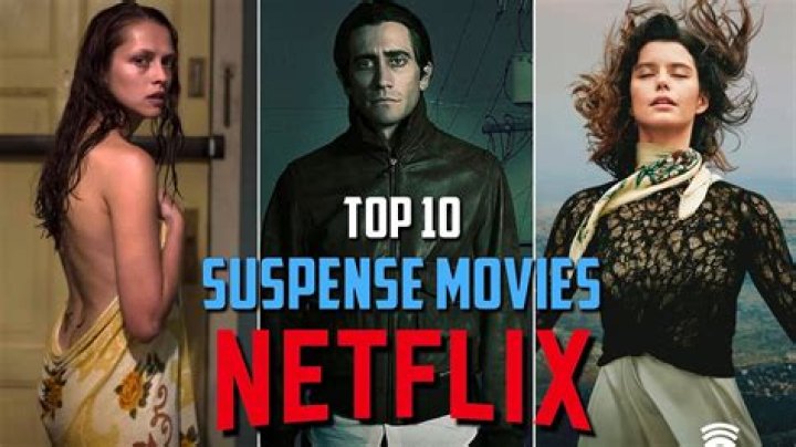 Best suspense movies on netflix