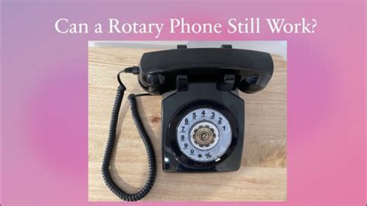 Can a rotary phone still be used