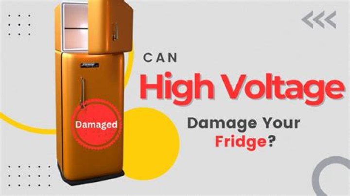 Can high voltage damage refrigerator?