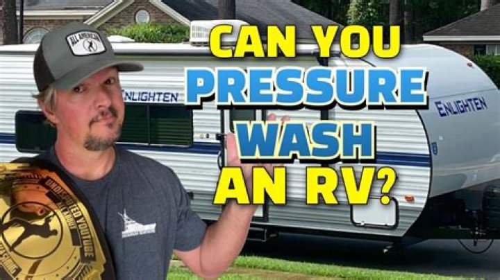 Can you pressure wash motorhome?