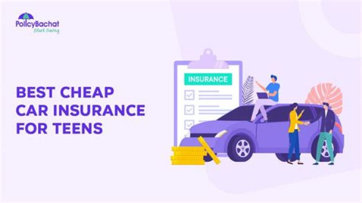 Cheap car insurance for teens