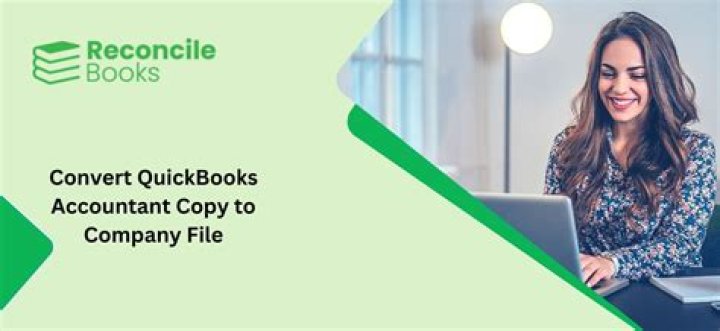 Convert Quickbooks Accountant Copy To Company File