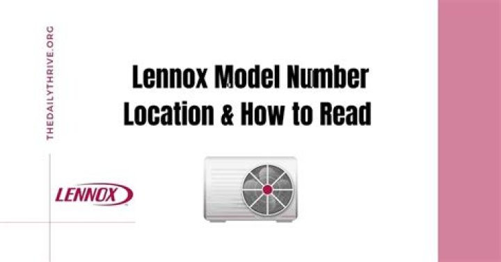 How do I read my Lennox model number