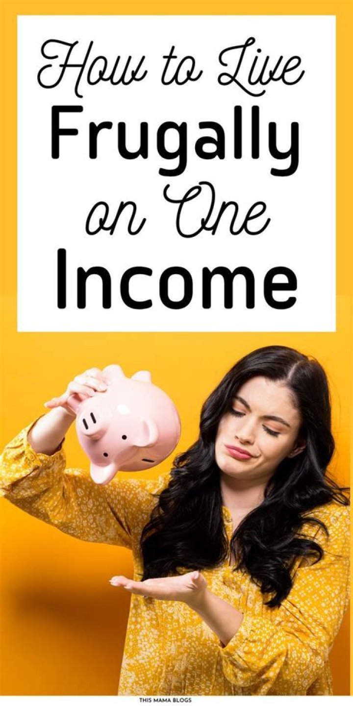 How do you live frugally on one income