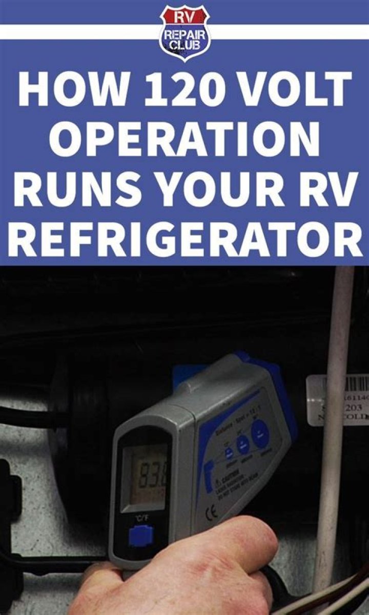 How does the 120 volt operation runs your RV refrigerator?