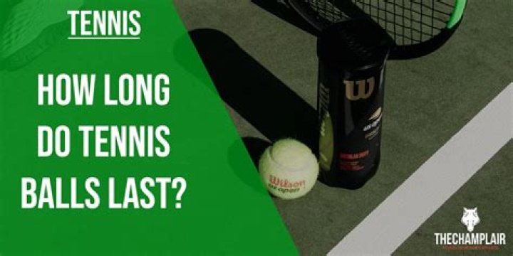 How long do tennis balls last once opened