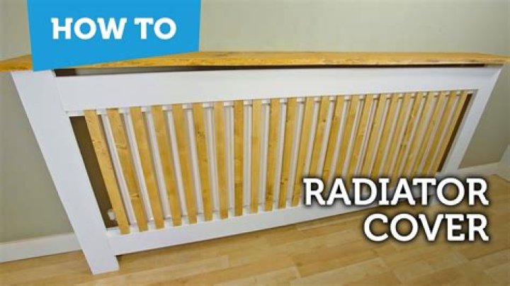 Radiator Cover Measurements - How To Discuss