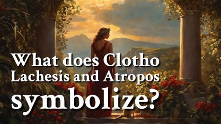 What are clotho Lachesis and Atropos