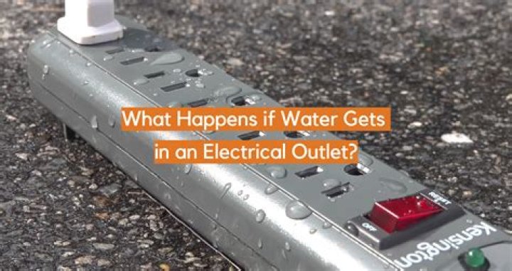 What happens if water gets in a power outlet?