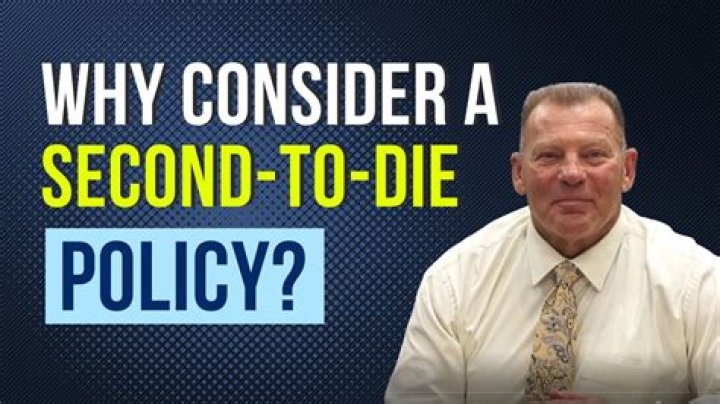 What is a second to die policy
