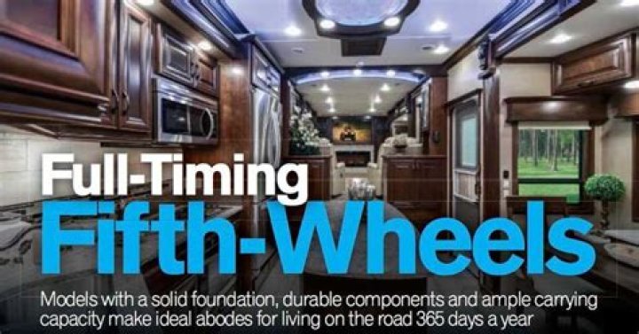 What is the best full-time fifth wheel?
