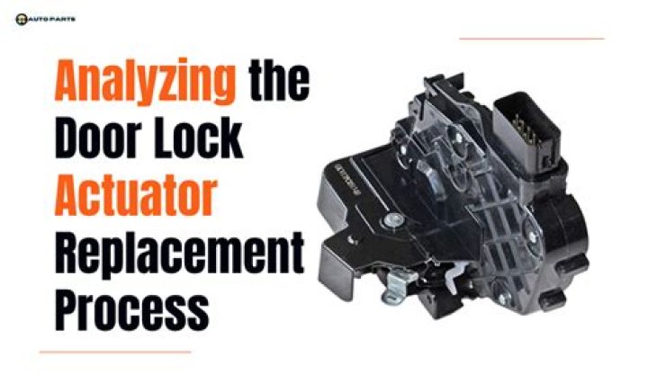 When do you need to replace a door lock actuator?