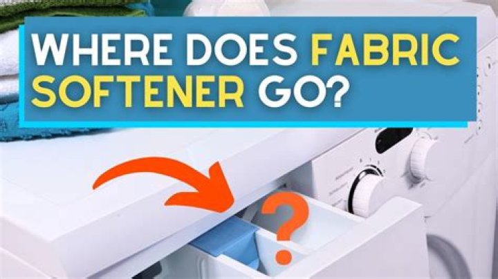 Where do you put fabric softener in washing machine without dispenser