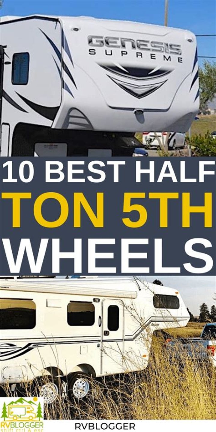 Which is the best half ton fifth wheel?