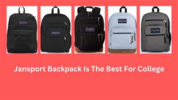 Which Jansport backpack is the best for college