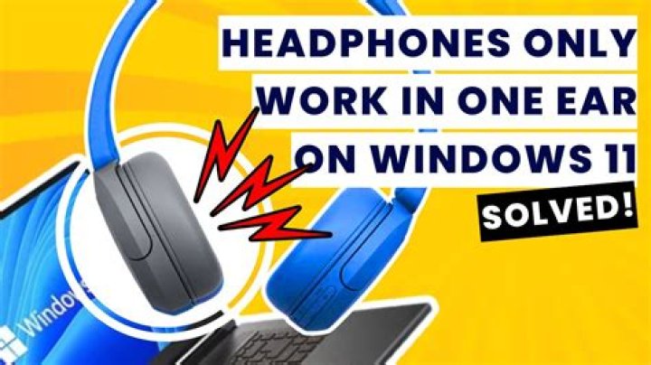 Why can I only hear from one side of my earphones?