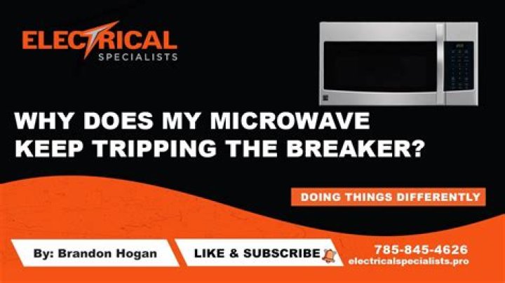 Why does my microwave keep tripping my breaker?