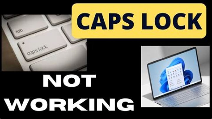 Why is my CAPS LOCK key not working?
